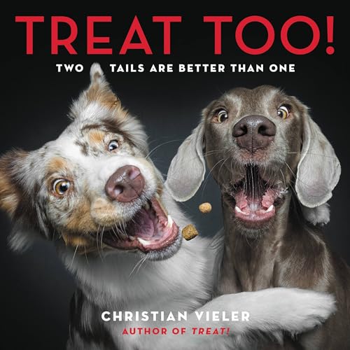 Treat Too!: Two Tails Are Better Than One von Black Dog & Leventhal