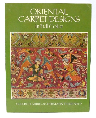 Oriental Carpet Designs in Full Color Oriental Carpet Designs in Full Color