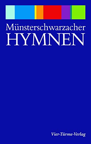 Münsterschwarzacher Hymnen von Vier-Türme-Verlag