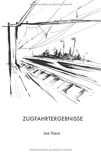 kleine reihe / Zugfahrtergebnisse: Satirisches aus vollen Zügen von epubli