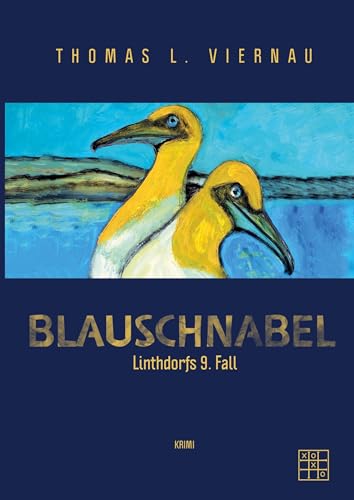 Blauschnabel (Linthdorfs Fälle)