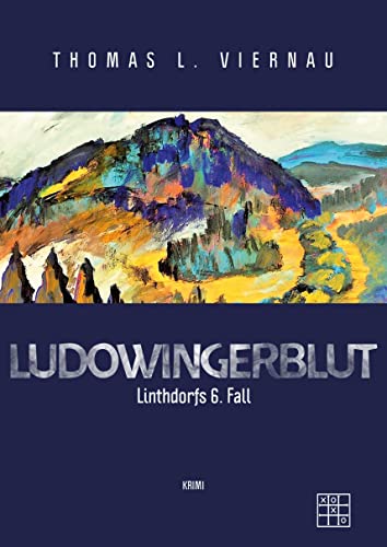 Ludowingerblut (Linthdorfs Fälle)