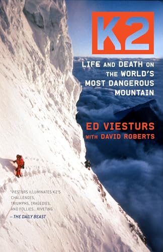 K2: Life and Death on the World's Most Dangerous Mountain