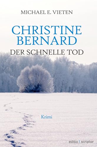 Christine Bernard. Der schnelle Tod von tolino media