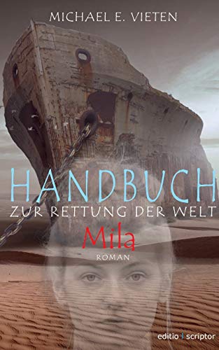 Handbuch zur Rettung der Welt - Mila von TWENTYSIX