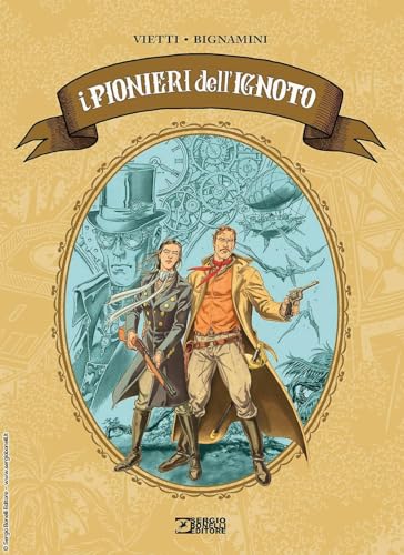 I pionieri dell'ignoto von Sergio Bonelli Editore
