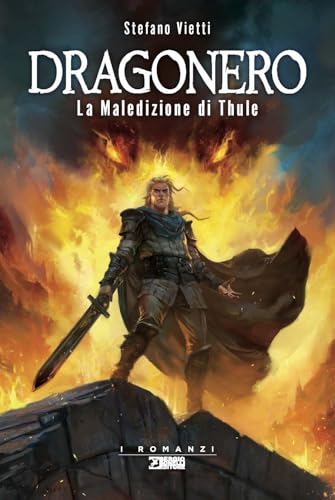 La maledizione di Thule. Dragonero (I romanzi) von Sergio Bonelli Editore