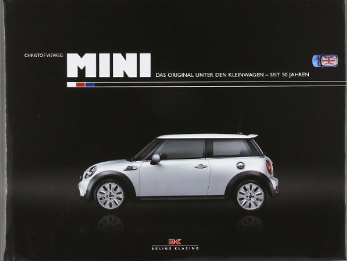 Mini: Das Original unter den Kleinwagen - seit 50 Jahren