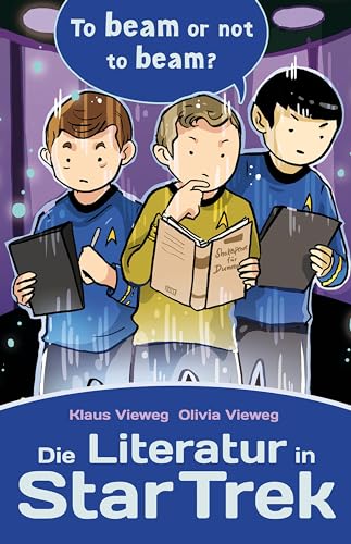Die Literatur in Star Trek: To beam or not to beam?