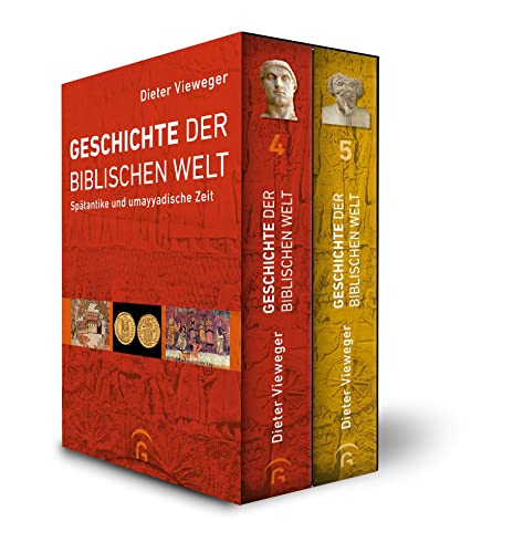 Geschichte der biblischen Welt: Spätantike und umayyadische Zeit. Band 4: Spätantike. Band 5: Umayyadische Zeit. 2 Bände im Schuber