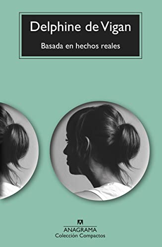 Basada en hechos reales (Compactos, Band 814)