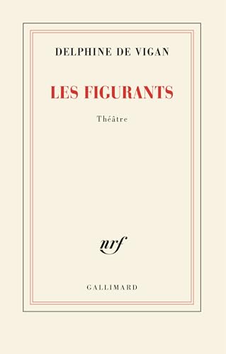 Les Figurants von GALLIMARD