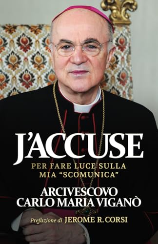 J’Accuse: Per Fare Luce Sulla Mia “Scomunica” von Post Hill Press