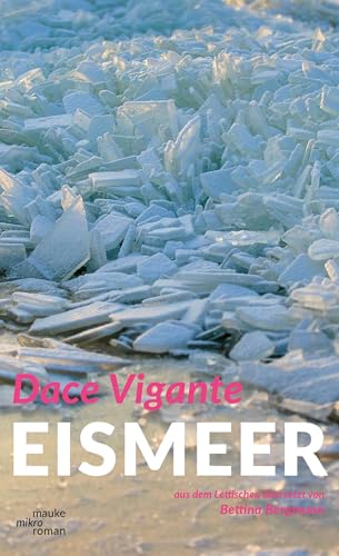 Eismeer (Mauke Mikro-Roman: Literatur entdecken.)