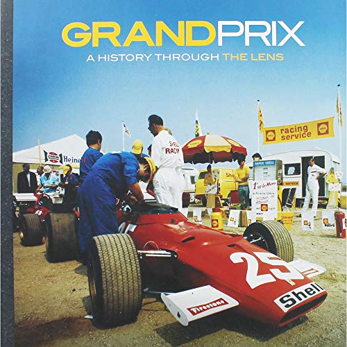 Grand Prix: A History Through the Lens