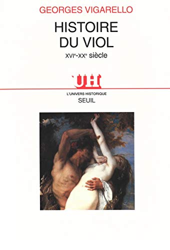 Histoire du viol (XVIe-XXe siècle)