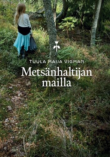 Metsänhaltijan mailla von BoD – Books on Demand – Finnland