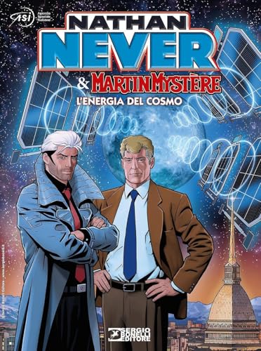 Nathan Never & Martin Mystére. L'energia del cosmo von Sergio Bonelli Editore