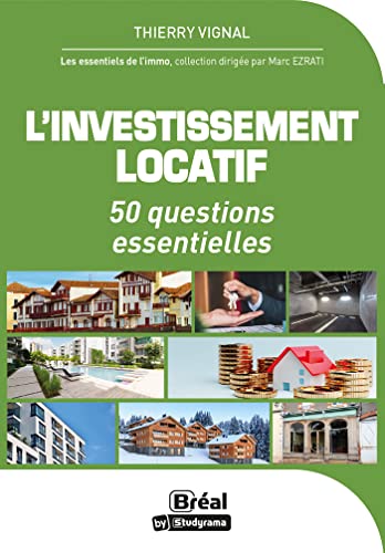 L'investissement locatif: 50 questions essentielles von BREAL