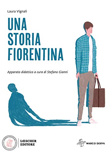 Una storia fiorentina. Con espansione online Una storia fiorentina. Con espansione online von Loescher