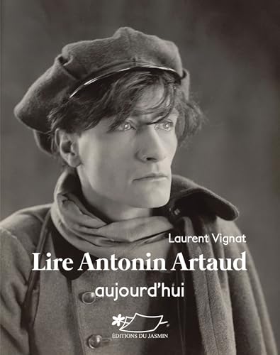 Lire Antonin Artaud aujourd'hui von JASMIN