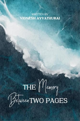 The Memory Between Two Pages von Notion Press