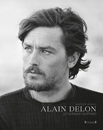Alain Delon - Le dernier guépard von Grund