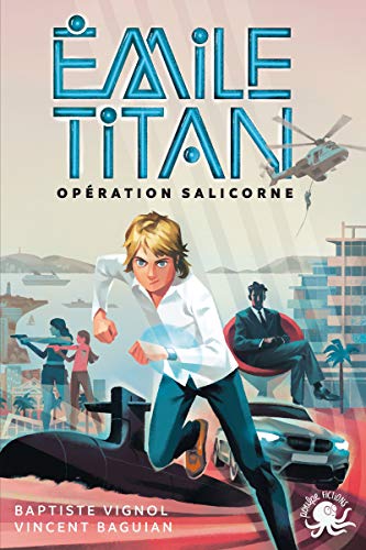 Emile Titan - Lecture roman jeunesse espion agent secret - Dès 10 ans - Tome 1 (1)
