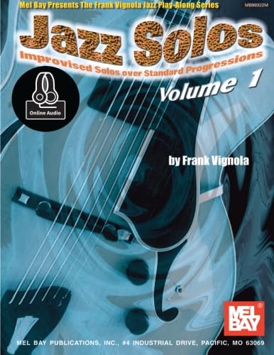 Jazz Solos Volume 1: For Guitar (Vignola Play Along) von Mel Bay Publications, Inc.