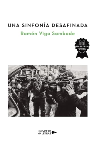 Una sinfonía desafinada Una sinfonía desafinada von Universo de Letras