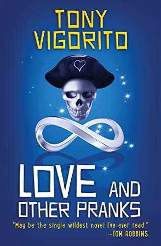Love and Other Pranks von Möbius