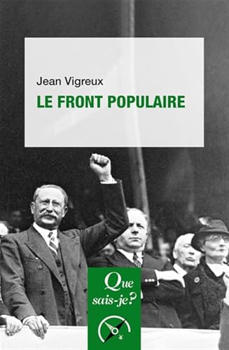 Le Front populaire von QUE SAIS JE