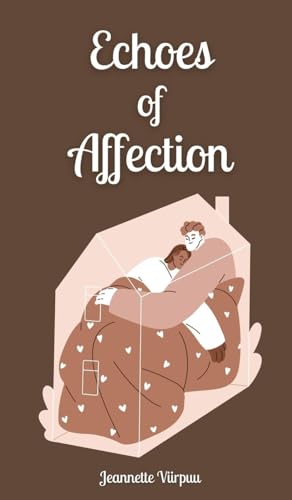 Echoes of Affection von Book Fairy Publishing