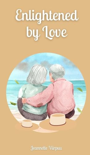 Enlightened by Love von Book Fairy Publishing