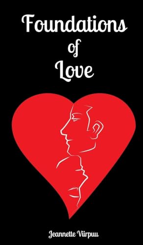 Foundations of Love von Book Fairy Publishing