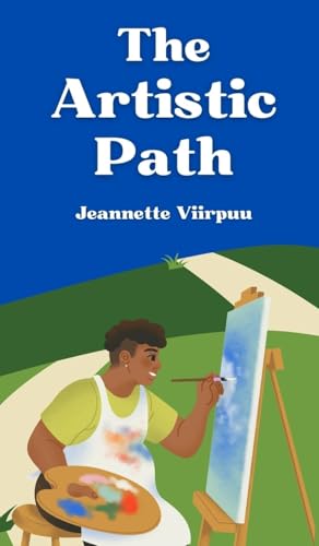 The Artistic Path von Book Fairy Publishing