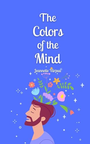 The Colors of the Mind von Book Fairy Publishing