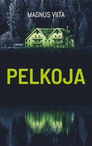 Pelkoja Pelkoja von BoD – Books on Demand – Finnland