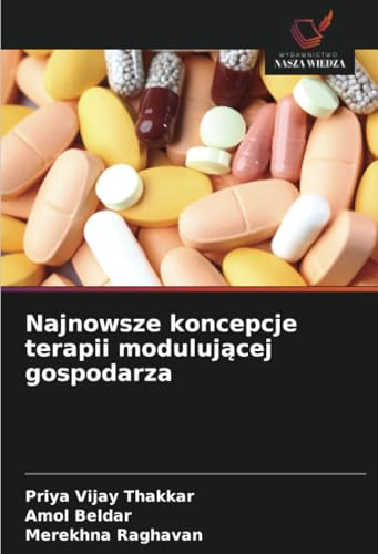 Najnowsze koncepcje terapii modulującej gospodarza: DE