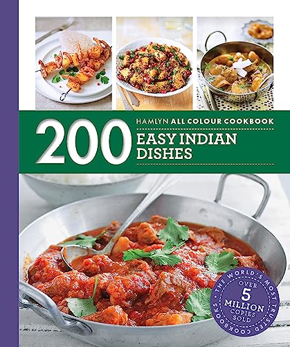 Hamlyn All Colour Cookery: 200 Easy Indian Dishes: Hamlyn All Colour Cookbook von Hamlyn