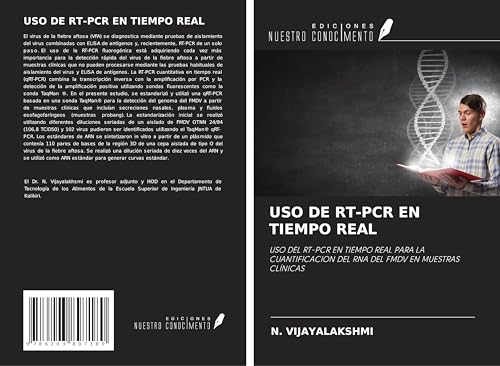 USO DE RT-PCR EN TIEMPO REAL: USO DEL RT-PCR EN TIEMPO REAL PARA LA CUANTIFICACION DEL RNA DEL FMDV EN MUESTRAS CLÍNICAS von Ediciones Nuestro Conocimiento