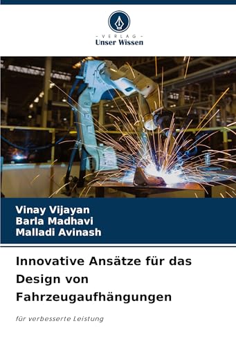 Innovative Ansätze für das Design von Fahrzeugaufhängungen: für verbesserte Leistung