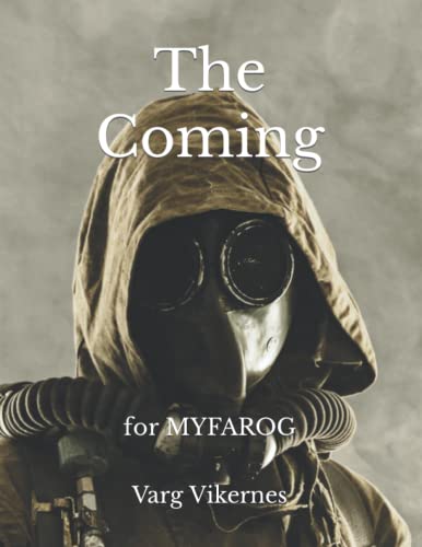 The Coming: For MYFAROG von Independently published