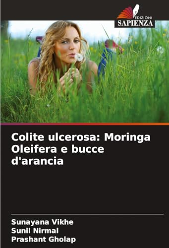Colite ulcerosa: Moringa Oleifera e bucce d'arancia: DE