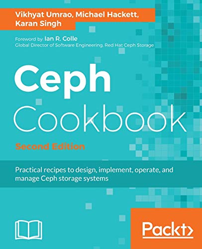 Ceph Cookbook. von Packt Publishing