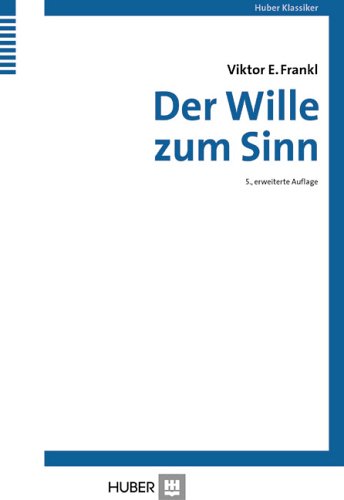 Der Wille zum Sinn