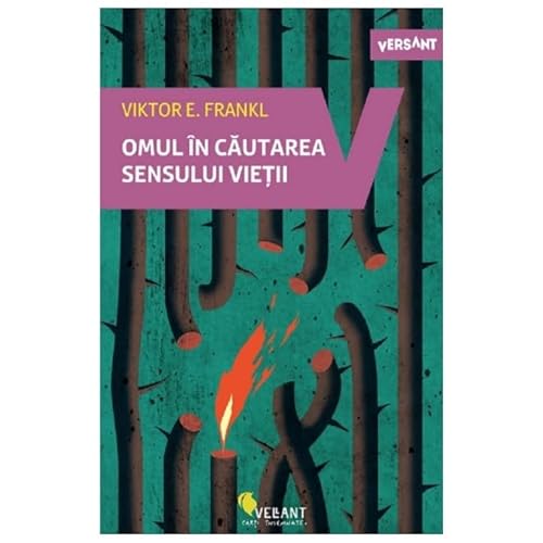 Omul In Cautarea Sensului Vietii von Vellant