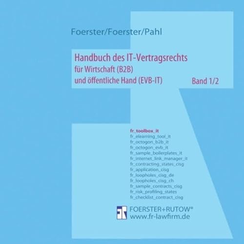 Handbuch des IT-Vertragsrechts - für Wirtschaft (B2B) und öffentliche Hand (EVB-IT) - Band 1/2 von tredition