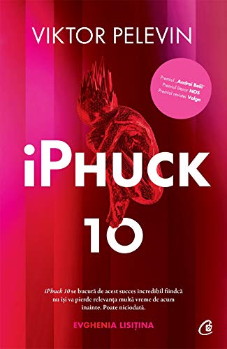 iPhuck 10 von Curtea Veche
