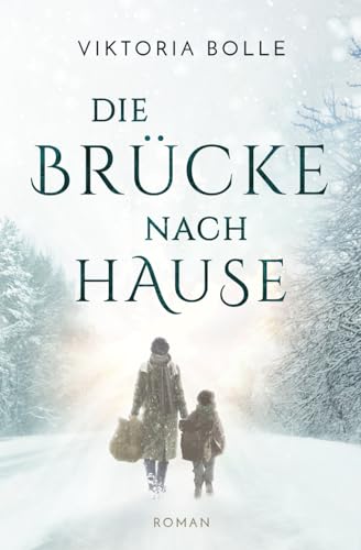 Die Brücke nach Hause von CreateSpace Independent Publishing Platform